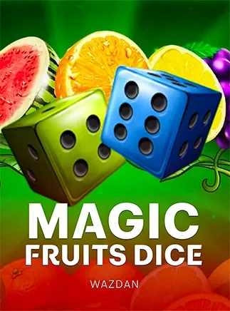 เกม Magic Fruits Dice ในแกลเลอรีสล็อตสำหรับสมาชิก